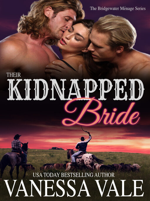 Title details for Their Kidnapped Bride by Vanessa Vale - Wait list